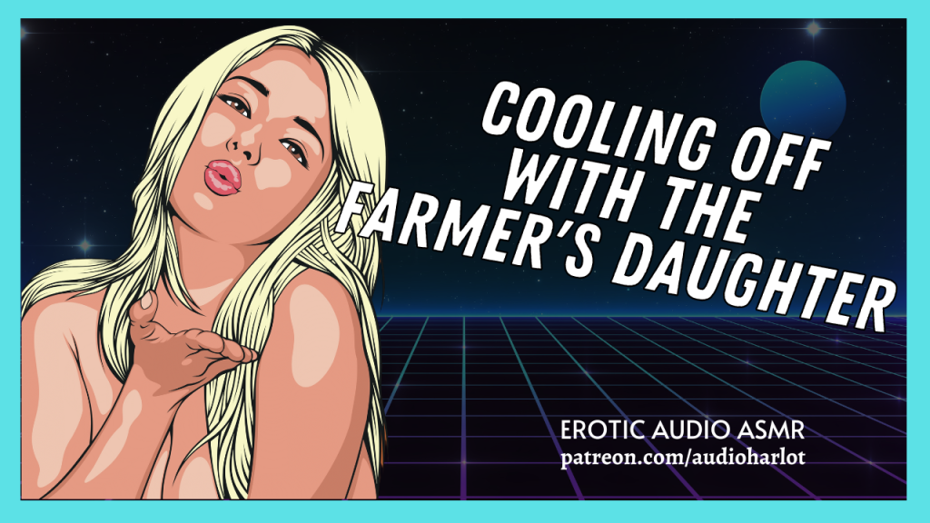 Cooling Off With The Farmer’s Daughter